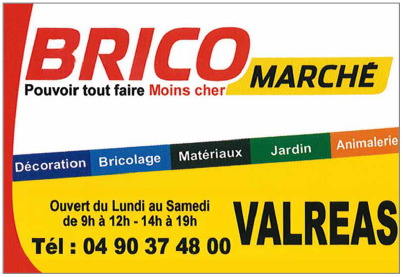 Clic: Voir le Site de Brico-Marche Brico-Marché Valréas
